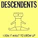 I Don't Want to Grow Up [Vinyl]