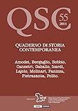  QSC 55: Quaderno di Storia Contemporanea (Italian Edition)