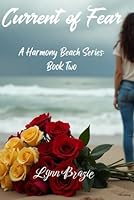 Current of Fear: A Harmony Beach Series: Book Two B09FS312MK Book Cover