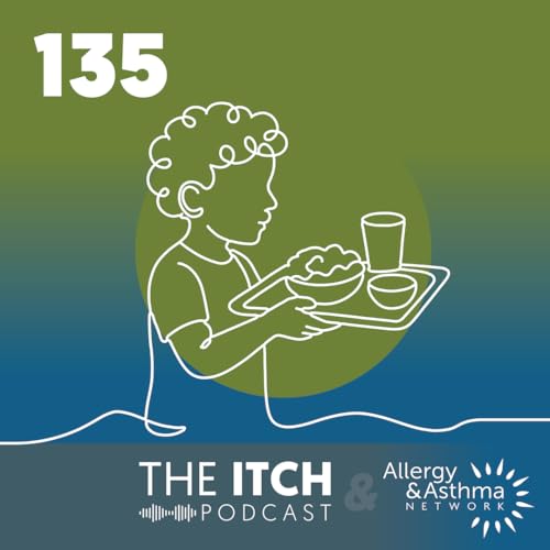 #135 - Food Allergies in School: A School Nurse&rsquo;s Perspective