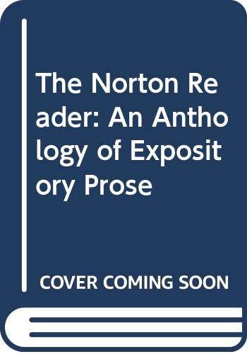 The Norton Reader: An Anthology of Expository P... 0393093832 Book Cover
