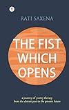 The Fist Which Opens: A journey of poetry therapy from the distant past to the present future