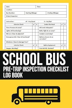 School Bus Pre-Trip Inspection Checklist: School Bus Drivers Vehicle ...