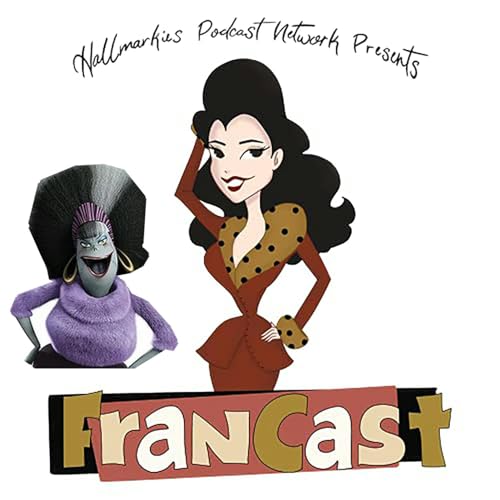Page de couverture de Francast Ep 66: BONUS: HOTEL TRANSYLVANIA: TRANSFORMANIA RECAP (Fran as Eunice)