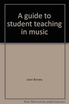 Loose Leaf A guide to student teaching in music Book