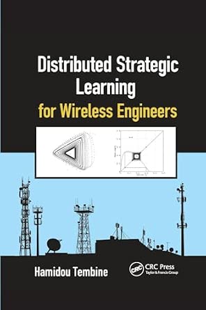 Distributed Strategic Learning for Wireless Engineers book cover