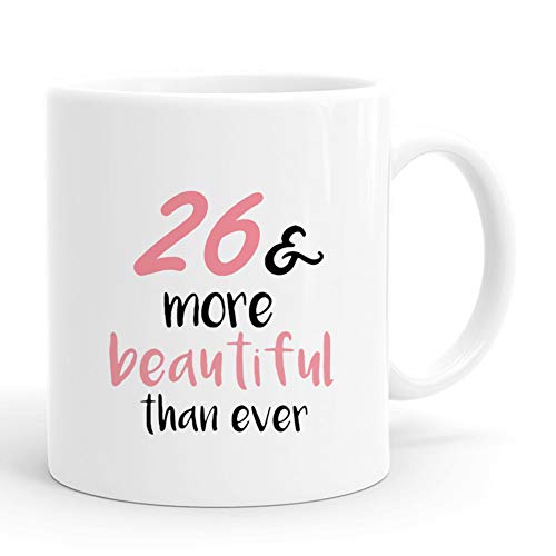 26th Birthday Gifts for Women, Funny 11 oz 26 Year Old Mug, 1993 26 Year Old Birthday Gifts Coffee Mugs, 26 More Beautiful Than Ever Mug for Her, Friend, Mom, Sister, Daughter, Wife, Grandma,Coworker