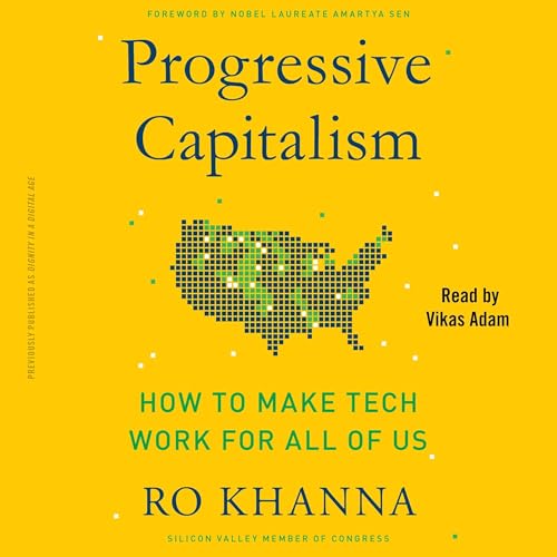 Progressive Capitalism by Ro Khanna episode artwork