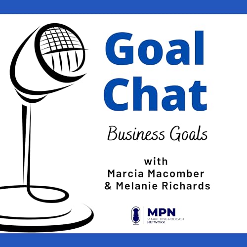 『Business Goals with Marcia Macomber & Melanie Richards #533』のカバーアート