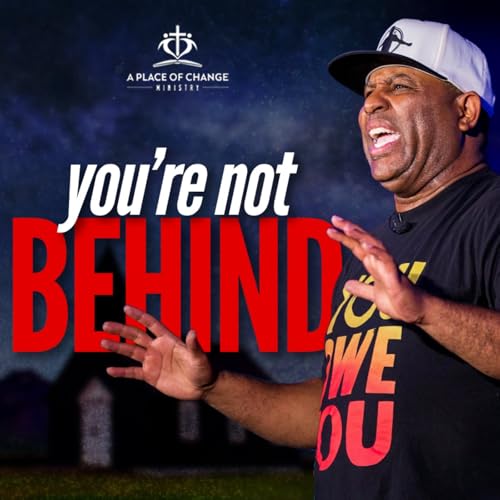 You're Not Behind, You're Right On Time - Identity Comes Before Destiny