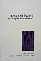 Eros and Psyche Strindberg and Munch in the 1890s 0835713199 Book Cover