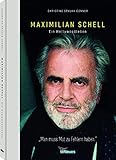 maximilian hotel nürnberg  Maximilian Schell: Ein Hollywoodleben