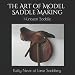 The Art of Model Saddle Making: Huntseat Saddle
