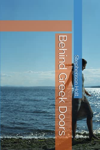 Behind Greek Doors (Rebecca's Trilogy)