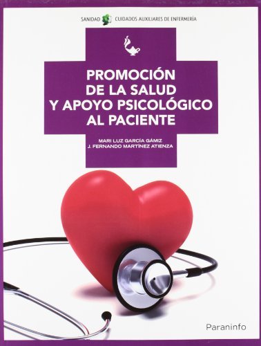 Promoción de la salud y apoyo psicológico al paciente Promoción de la salud y apoyo psicológico al paciente