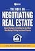The Book on Negotiating Real Estate: Expert Strategies for Getting the Best Deals When Buying & Selling Investment Property (Fix-and-Flip, 3)