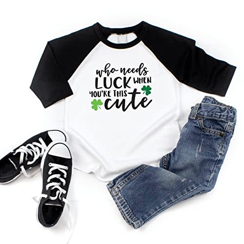 Bump and Beyond Designs Toddler Kids Who Needs Luck When You're This Cute St. Patrick's Day Shirt Unisex 3/4 Raglan2