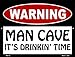 SMART BLONDE Man Cave Its Drinkin Time Novelty Mini Metal Parking Sign PM-170