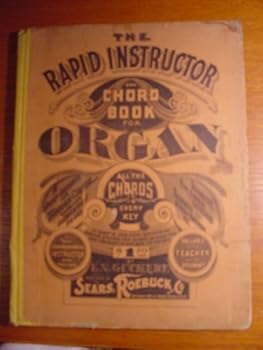 Hardcover The Rapid Instructor and Chord Book for Organ Book