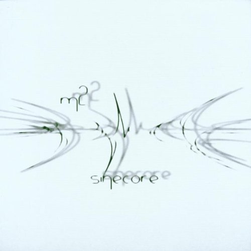Sinecore [Audio CD] M2