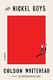 [Colson Whitehead]-The Nickel Boys- A Novel (HB)
