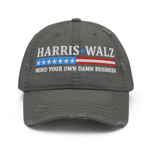 Harris Walz Mind Your Own Damn Business Hat (Embroidered Dad Cap) - Distressed Dad Hat Charcoal Grey