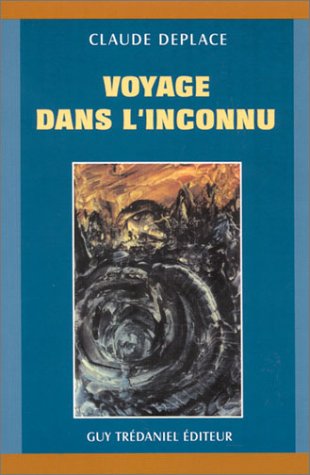 Voyage dans l'inconnu