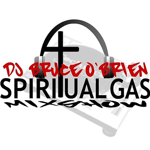 Spiritual Gas Mixshow Episode 6 (27 October 2007)