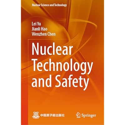 Nuclear Technology and Safety