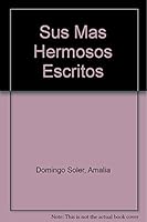 Sus mas hermosos escritos 9501713059 Book Cover