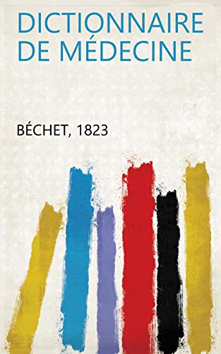 Dictionnaire de médecine