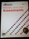 Benchmark Advance Weekly and Unit Assessments (Grade 4)