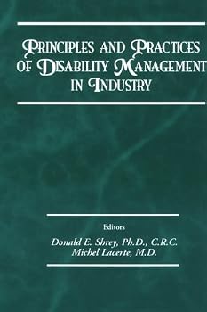 Principles and Practices of Disability Management in Industry