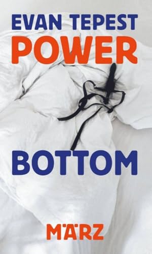 Power Bottom: Essays über Sprache, Sex und Community