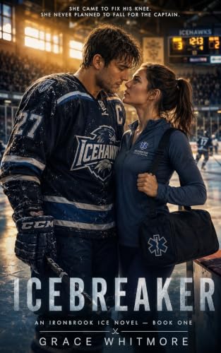 Icebreaker: An Ironbrook Ice Novel, Book One