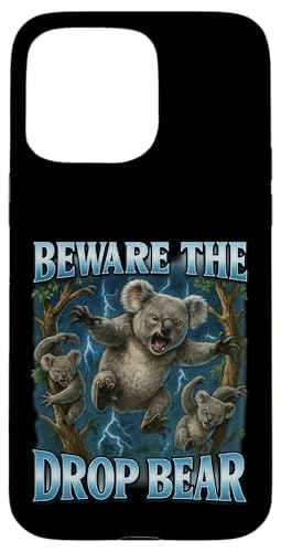 Beware the Drop Bear Funny Australia �X�}�z�P�[�X iPhone 15 Pro Max �p