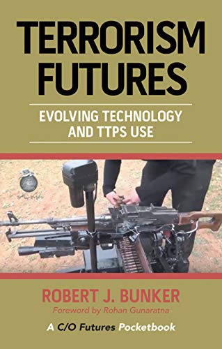 Terrorism Futures: Evolving Technology and Ttps Use