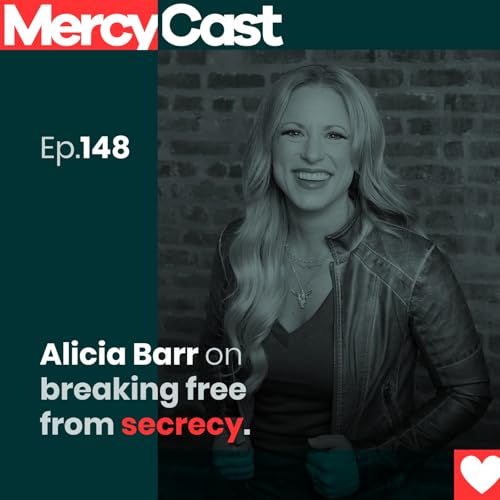 Alicia Barr on breaking free from secrecy.