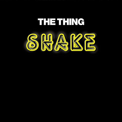 THING SHAKE