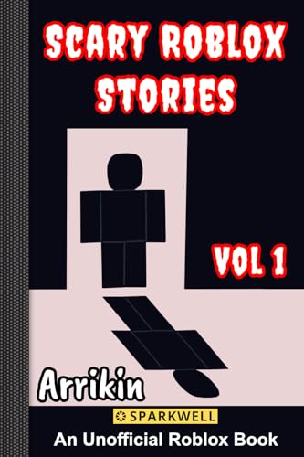 Scary Roblox Stories Vol 1