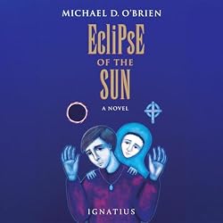 Cover of Eclipse of the Sun: A Novel (Children of the Last Days)