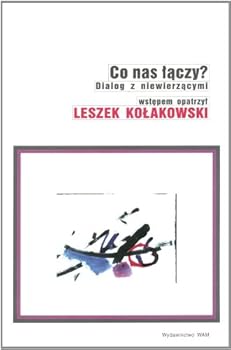 Paperback CO NAS LACZY? : DIALOG Z NIEWIERZACYMI -- POLISH Book