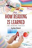 How Reading Is Learned: The Reading Project B0BW4WYVR7 Book Cover
