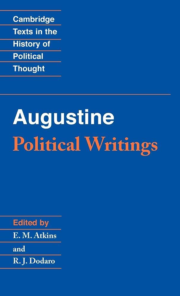 Augustine: Political Writings (Cambridge Texts in the History of Political Thought)
