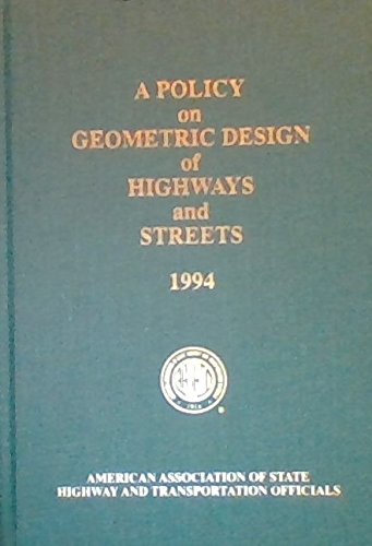 A Policy on Geometric Design of Highways and St... B00UOCOLN6 Book Cover