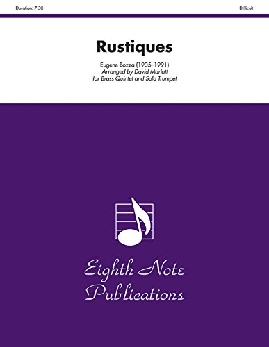 Rustiques: Trumpet Feature, Score & Parts (Eighth Note Publications)