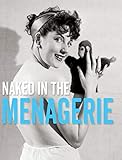 Naked in the Menagerie (2) (Stephen Glass Collection)