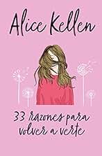 33 Razones para Volver A Verte (Books4pocket romántica)
