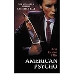 [(American Psycho)] [ By (author) Bret Easton Ellis ] [April, 2000] - Bret Easton Ellis