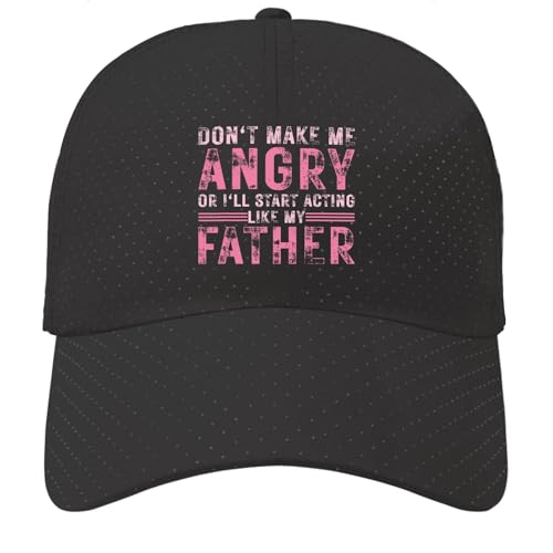 Don't Make mes angrys or I'll Start Acting Like My Fathers Sun Hats Garde caps for Son